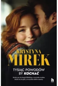 Tysiąc powodów, by kochać