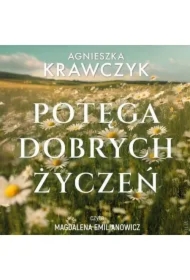 Potęga dobrych życzeń