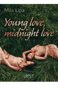 Young love, midnight love &ndash; lesbijskie opowiadanie erotyczne