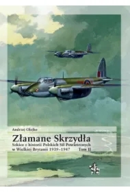 Złamane Skrzydła. Szkice z historii...