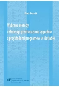 Wybrane metody cyfrowego przetwarzania sygnałów...