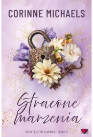 Stracone marzenia. Whitlock Family