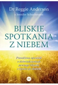 Bliskie spotkania z Niebem