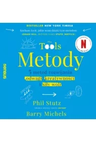 Metody. 5 metod rozwijania odwagi, kreatywności i siły woli