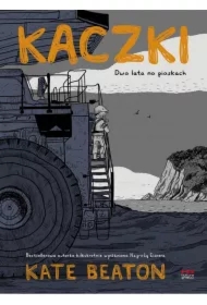 Kaczki Dwa lata na piaskach