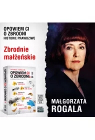 Opowiem ci o zbrodni 5. Zbrodnie małżeńskie