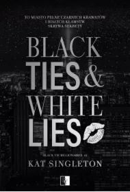 Black Ties & White Lies. Black Tie Billionaires. Tom 1