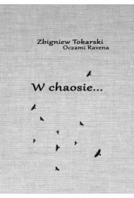 W chaosie...