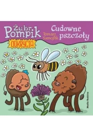 Cudowne pszczoły. Żubr Pompik. Odkrycia. Tom 7