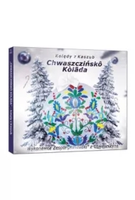Kolędy kaszubskie. Chwaszczińsko kolada CD