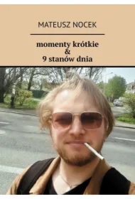 momenty krótkie & 9 stanów dnia