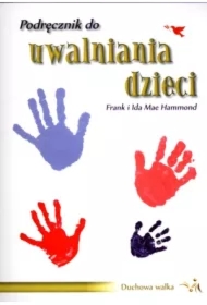 Podręcznik do uwalniania dzieci