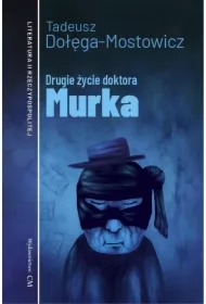 Drugie życie doktora Murka