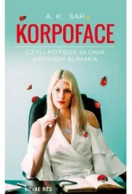 Korpoface, czyli potęga słonia krokiem ślimaka