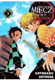 Miecz zabójcy demonów. Kimetsu no Yaiba. Tom 3