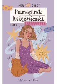 Zakochana księżniczka. Pamiętnik księżniczki. Tom 3