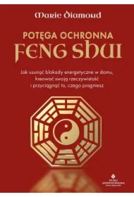 Potęga ochronna Feng Shui