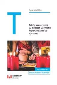 Teksty ezoteryczne w mediach w świetle krytycznej analizy dyskursu