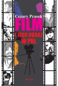 Film i jego obraz w PRL