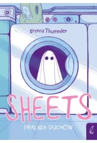 Pralnia duchów. Sheets. Tom 1