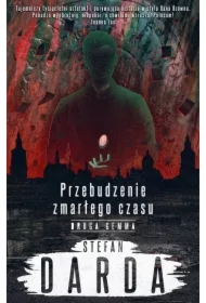 Druga gemma. Przebudzenie zmarłego czasu. Tom 2