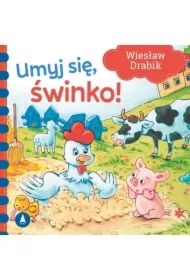 Umyj się, świnko!