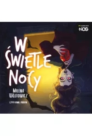 W świetle nocy. Tom 1
