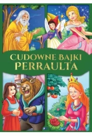 Cudowne bajki Perraulta