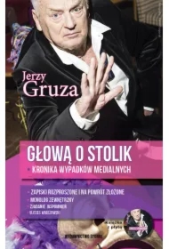 Głową o stolik. Kronika wypadków medialnych