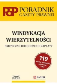 Windykacja wierzytelności. Skuteczne dochodzenie..