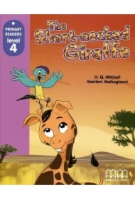 The Short-necked Giraffe. Primary Readers. Level 4