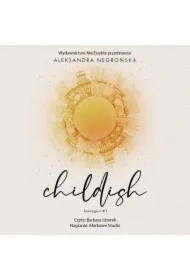 Childish. Teenagers. Tom 1