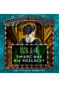 1.3.1.4. Śmierć nas nie rozłączy