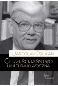 Chrześcijaństwo i kultura klasyczna