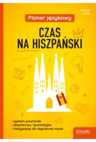 Planer językowy. Czas na hiszpański. Poziom A1-B1