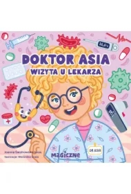 Doktor Asia. Wizyta u lekarza