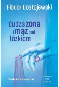 Cudza żona i mąż pod łóżkiem