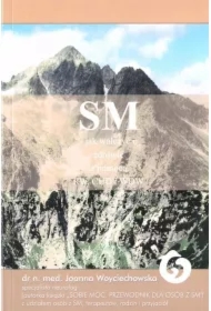 SM - jak walczyć o zdrowie z pomocą RW, CUD, WOW