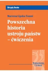 Powszechna historia ustroju państw - ćwiczenia. Skrypty Becka