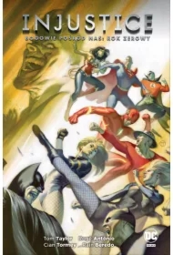 Bogowie pośród nas. Rok zerowy. Injustice