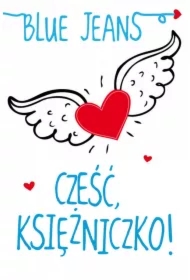 Cześć księżniczko!