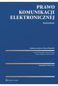 Prawo komunikacji elektronicznej. Komentarz