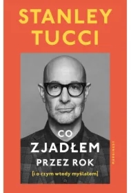 Co zjadłem przez rok (i o czym wtedy myślałem)