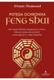 Potęga ochronna Feng Shui