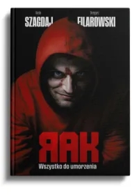 Wszystko do umorzenia. RAK. Tom 2