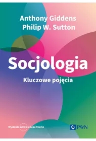 Socjologia. Kluczowe pojęcia