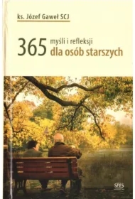 365 myśli i refleksji dla osób starszych