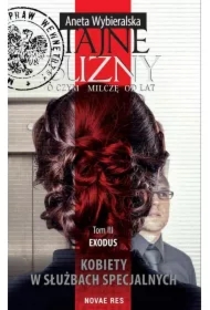 Exodus. Tajne blizny. O czym milczę od lat. Tom 3