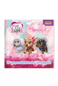Chi Chi love. Ruchome obrazki. W poszukiwaniu przygód