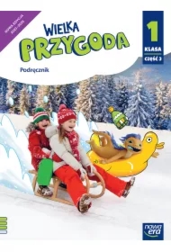 Wielka Przygoda NEON. Klasa 1. Część 3. Podręcznik. Edukacja polonistyczna, przyrodnicza, społeczna i matematyczna